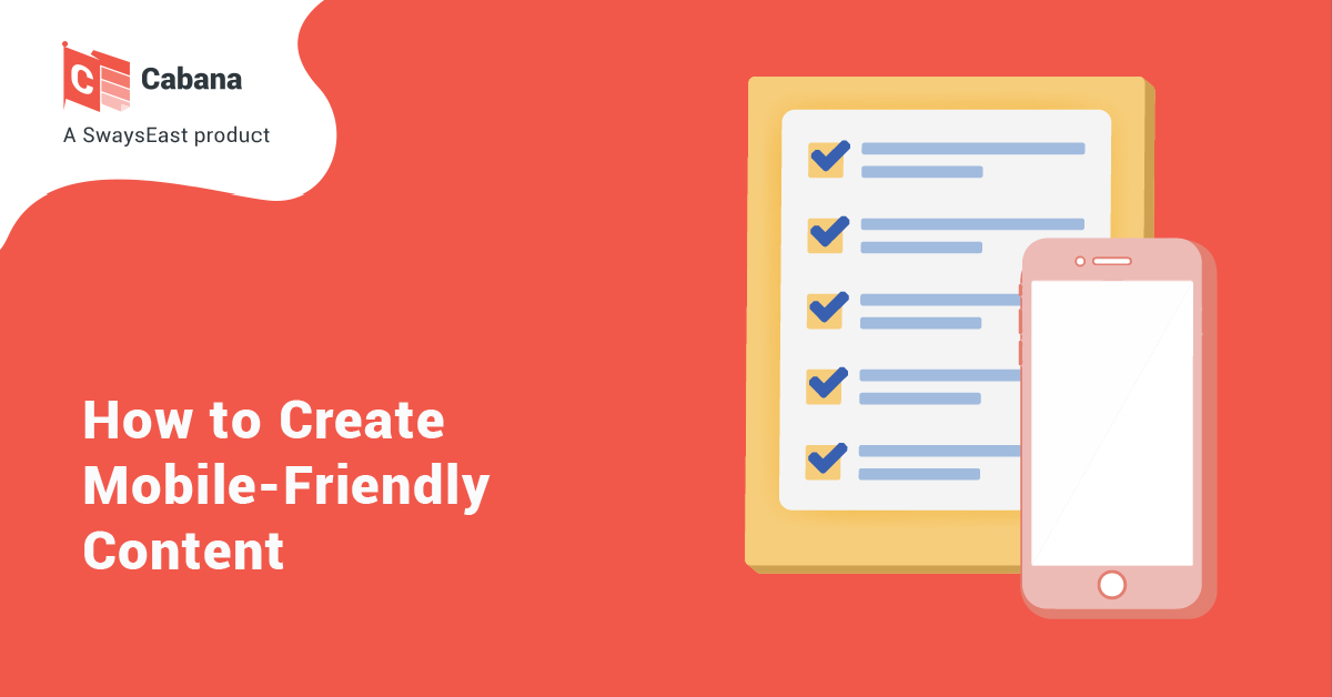 How to Create Mobile-Friendly Content